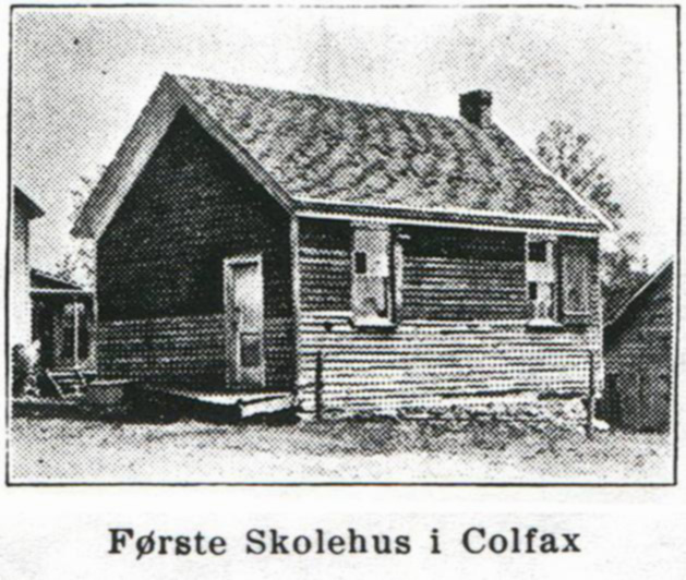 First schoolhouse in Rynning Valley  -
-  Første Skolehus i Colfax.
